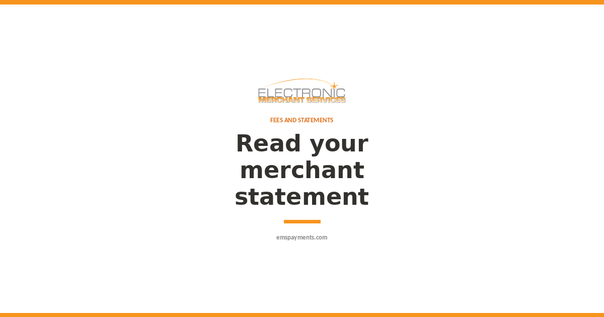 EMS Payments graphic reading Read your merchant statement