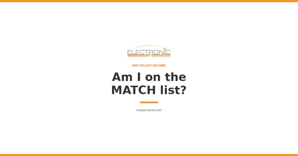 EMS Payments graphic reading Am I on the MATCH list